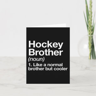 Hockey Brother Definition Spaß Sport Karte