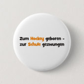 Hockey Button (Vorderseite)