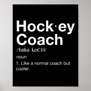 Hockey Coach Spaß Sport Coach Definition Poster
