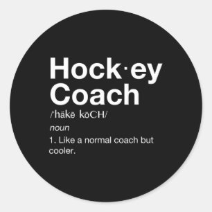 Hockey Coach Spaß Sport Coach Definition Runder Aufkleber