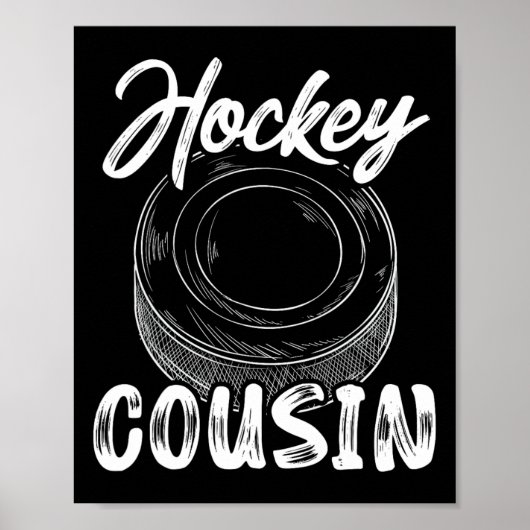 Hockey Cousin Men Ice Hockey Player Goalie Family Poster (Vorne)