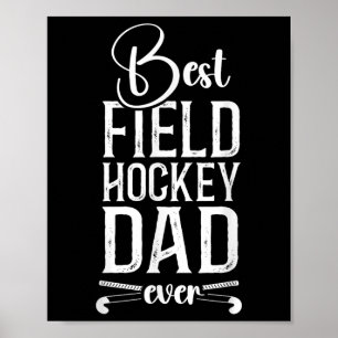 Hockey Dad Best Hockey Dad Ever Poster