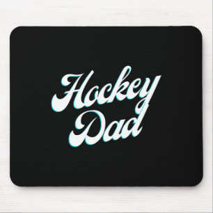 Hockey-Dad-Eis-Script für stolze Väter am Rand Mousepad