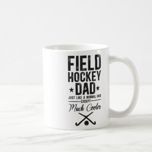 Hockey Dad Hockey Dad Genau wie ein normaler Vater Kaffeetasse