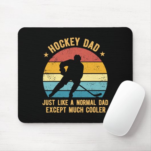 Hockey Dad Just Like A Normal Dad Except Much Cool Mousepad (Mit Mouse)