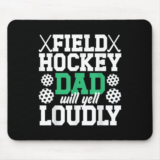 Hockey-Dad Wird Schimpfen Vater Eines Feldhockey-S Mousepad (Vorne)