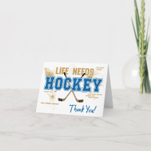 Hockey Danke Karte - Life Needs Hockey