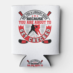 Hockey Defense About to Get Checked Funny Saying Dosenkühler