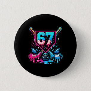 Hockey Drip 6 7 Nummer 67 Sechs Sieben Meme Männer Button