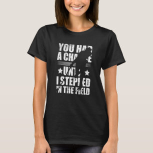 Hockey du hattest eine Chance Hockeyfeld T-Shirt