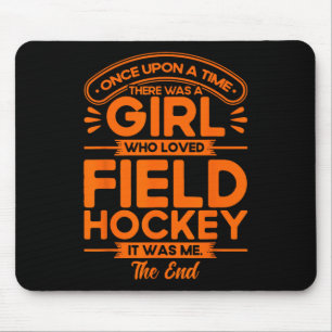 Hockey Ein Mädchen, das Feldhockey liebte Mousepad