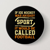 Hockey gegen Fußball Button (Vorderseite)