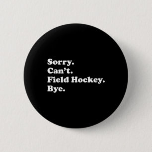 Hockey-Geschenk für Männer Frauen Jungen oder Mädc Button