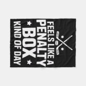 Hockey Goalie Feels Like A Penalty Box Kind Of Day Fleecedecke (Vorderseite (Horizontal))