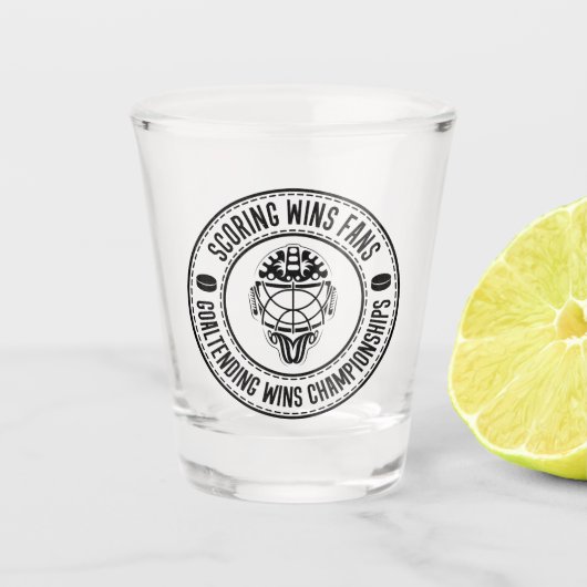 Hockey Goalie Sprichwort Schnapsglas (Vorderseite)