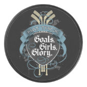 (Hockey Hat Trick) Goals Girls Glory Eishockey Puck (Vorderseite)