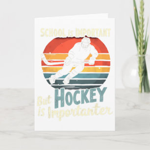 Hockey hat Vorrang vor Schule Lustig Karte
