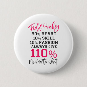 Hockey Hockey 90% Herz 10% Können 10%  Button