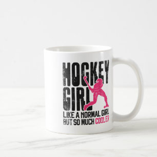 Hockey Hockey Mädchen Wie Ein Normales Mädchen Abe Kaffeetasse