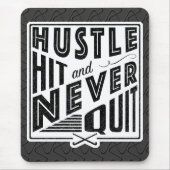 Hockey Hustle Hit & Never Quit Mousemat Mousepad (Vorne)