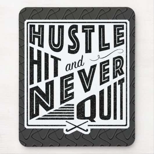 Hockey Hustle Hit & Never Quit Mousemat Mousepad (Vorne)