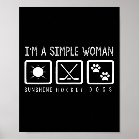 Hockey - Ich bin eine einfache Frau Poster (Vorne)