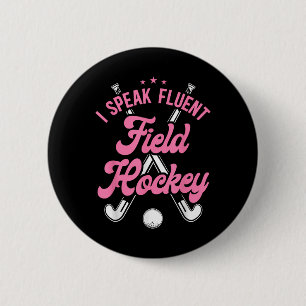 Hockey Ich spreche fließend Hockey  Button