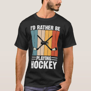 Hockey Ich würde eher Hockey spielen Vintag 70er 8 T-Shirt