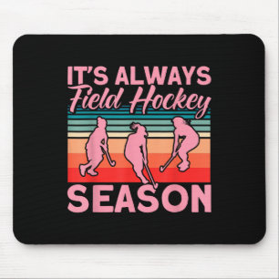 Hockey Immer ist Hockey-Saison _1 Mousepad
