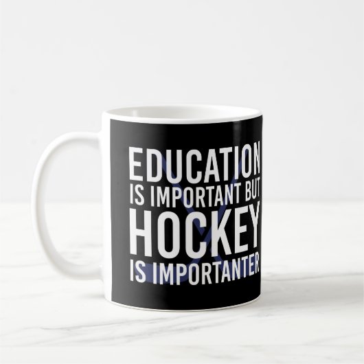 Hockey is importanter Funny Hockey gifts Kaffeetasse (Links)
