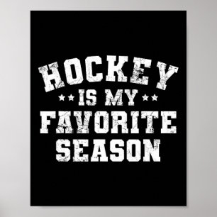 Hockey ist mein Lieblingstrainer der Saison Poster