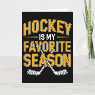 Hockey ist meine Lieblingsjahreszeit - Hockey  Karte