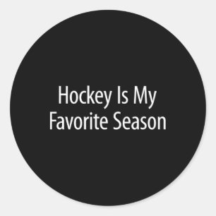 Hockey ist meine Lieblingsjahreszeit - Runder Aufkleber