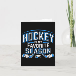Hockey ist meine Lieblingssaison Funny Ice Hockey- Karte