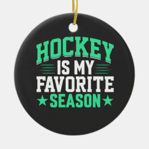 Hockey ist meine Lieblingssaison Keramik Ornament