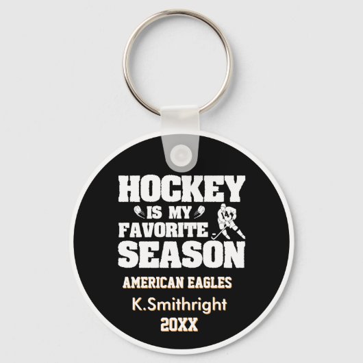 Hockey ist meine Lieblingssaison Schlüsselanhänger (Vorderseite)