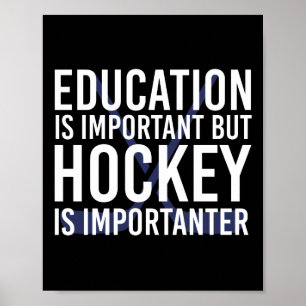 Hockey ist wichtig anter Funny Hockey Geschenke Poster