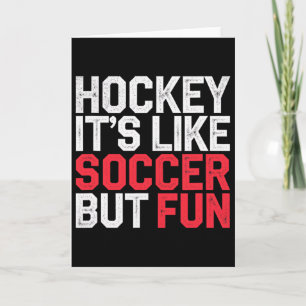 Hockey ist wie Fußball, aber lustig cooler Athlet Karte