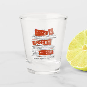 Hockey-Jargon Schnapsglas
