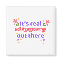 Hockey Magnet Best Chirps Hockey It's Slippery