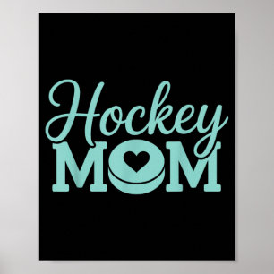 Hockey-Mama Frauen Eishockey-Spielerin Eishockey 1 Poster