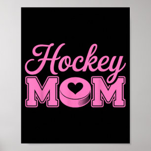 Hockey-Mama Frauen Eishockeyspielerin Eishockey Poster