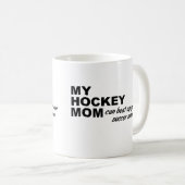 Hockey-Mama Funny Mug Kaffeetasse (VorderseiteRechts)