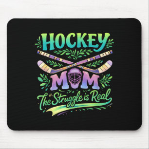 Hockey-Mama The Struggle Is Real Teamgeist Eltern Mousepad