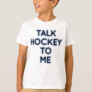 Hockey mit mir reden T-Shirt