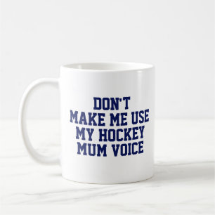 Hockey Mum Gift Tasse Funny Quote Slogan Coach