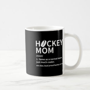 Hockey-Mutter Definition Eishockeyspieler Lustig H Kaffeetasse