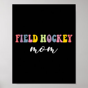 Hockey-Mutter Lustig Stylische Hockey-Spielerin Sp Poster
