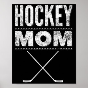 Hockey-Mutter-Shirt zum Muttertag Poster