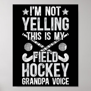 Hockey-Opa-Stimme Feldhockeyspieler Gra Poster